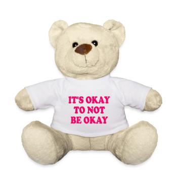 it's okay to not be okay - Teddy - Weiß - Vorne