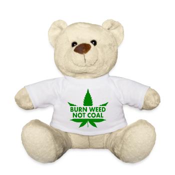 Burn weed not coal - Nounours - blanc - Devant