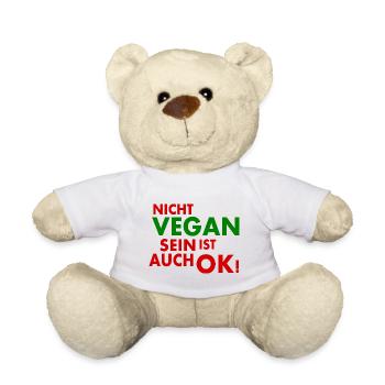 Nicht vegan sein ist auch ok - Teddy - Weiß - Vorne
