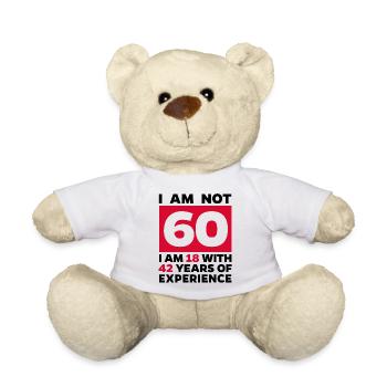 60 Jahre Alt Sechzigster Geburtstag Spruch Lustig - Teddy - Weiß - Vorne