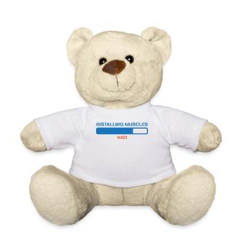 Funny Sayings Muscles Toning Funny Humor - Teddy Bear - white - Front