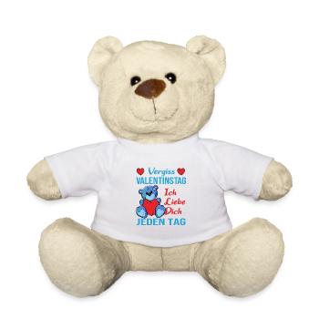 Vergiss Valentinstag - ich liebe Dich jeden Tag - Teddy - Weiß - Vorne
