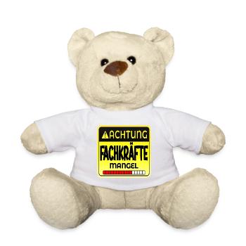 FACHKRÄFTE MANGEL SPRÜCHE - Teddy - Weiß - Vorne
