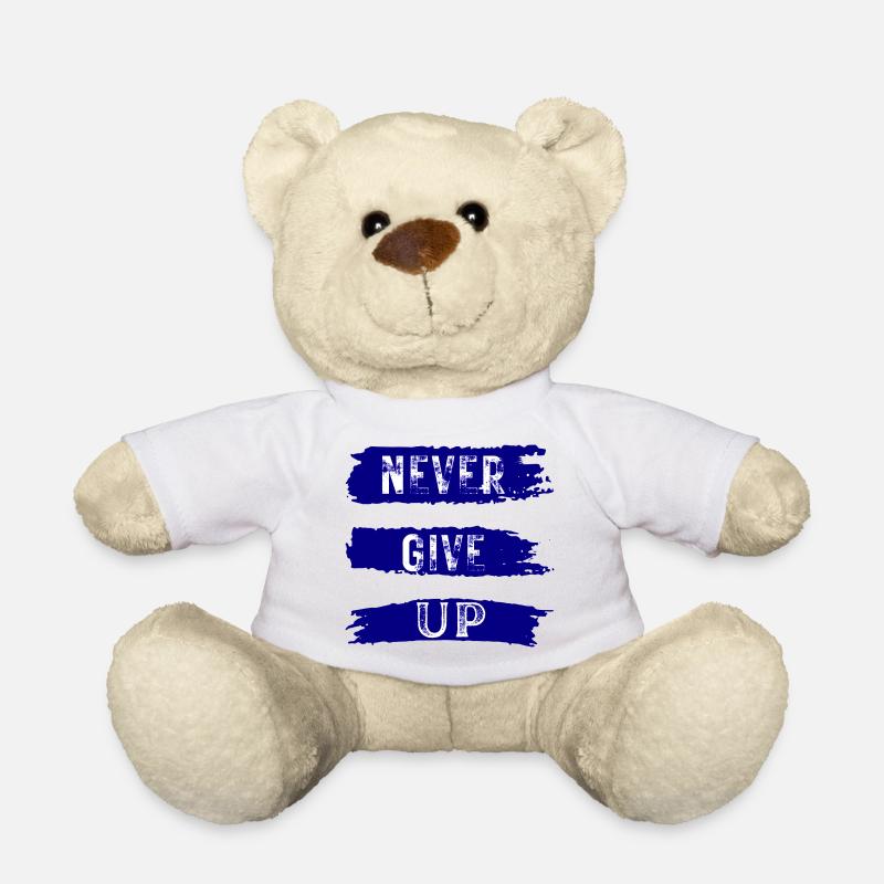 NEVER GIVE UP - Nounours - blanc