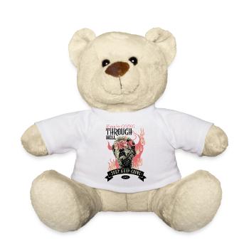 Durch die Hölle? Weitergehen! - Teddy - Weiß - Vorne