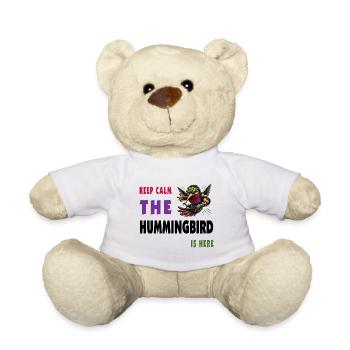 Keep calm - the hummingbird is here - Teddy Bear - white - Front