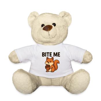 Artsy Squirrel with Bold Message - Teddy Bear - white - Front