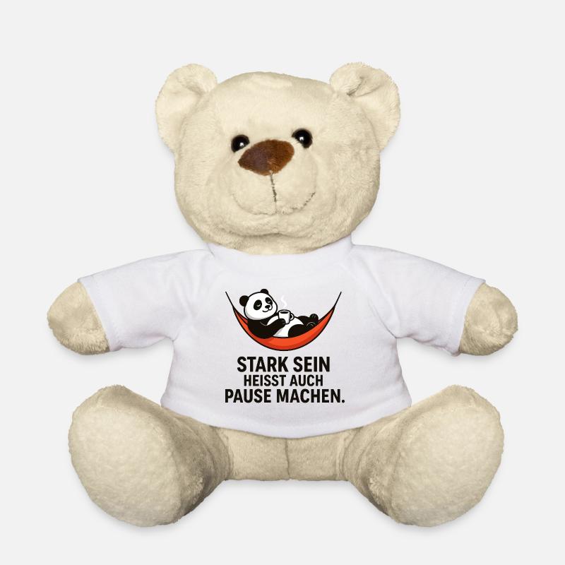 Panda Pause Kraft Spruch - Teddy - Weiß