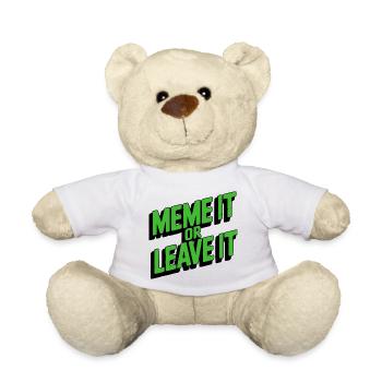 Meme It Or Leave It - Teddy Bear - white - Front