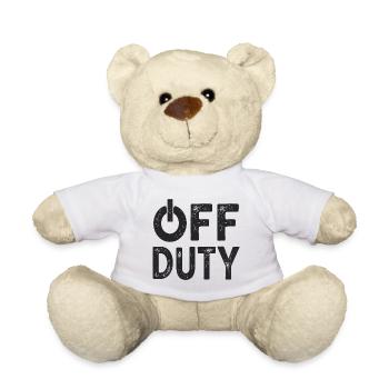 OFF DUTY Feierabend Ich bin außer Dienst - Teddy - Weiß - Vorne