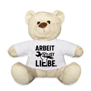 Arbeit ist Liebe - Teddy - Weiß - Vorne