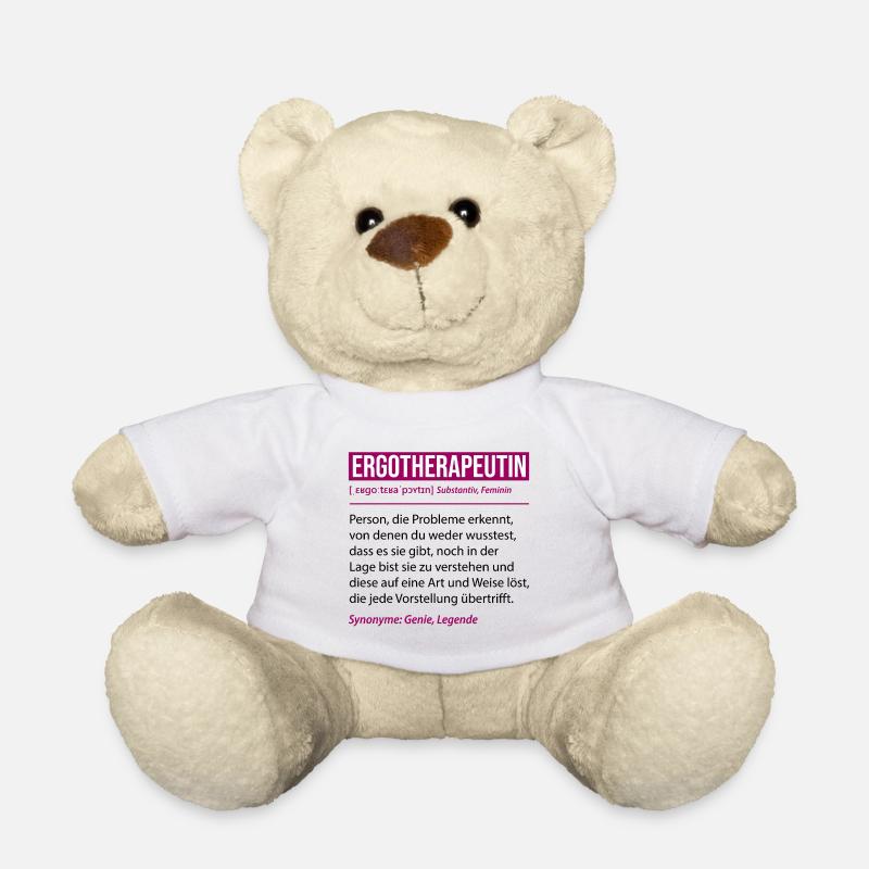Ergotherapeutin Definition Lustiges Beruf Geschenk - Teddy - Weiß