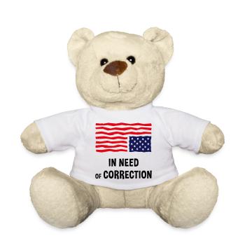 In Need Of Correction (US Flag Upside Down) - Teddy Bear - white - Front