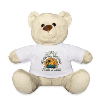 Ich brauche zweimal im Jahr einen sechsmonatigen Urlaub Retro Sun - Teddy - Weiß - Vorne