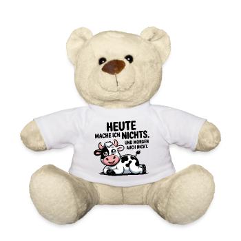  Heute Mache Ich Nichts Und Morgen Auch Nicht - Teddy - Weiß - Vorne