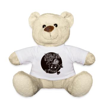 je stiller ich werde, desto lauter ist es in mir! - Teddy - Weiß - Vorne