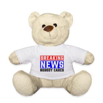 Breaking News, Nobody Cares 25 - Teddy - Weiß - Vorne