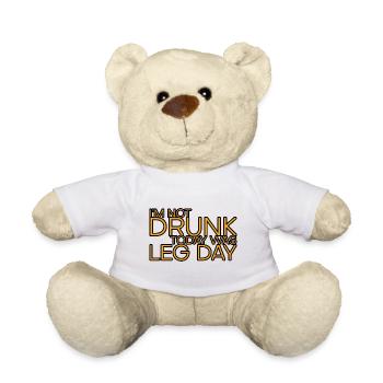 Je ne suis pas ivre, aujourd’hui était le jour 4 de la jambe - Nounours - blanc - Devant