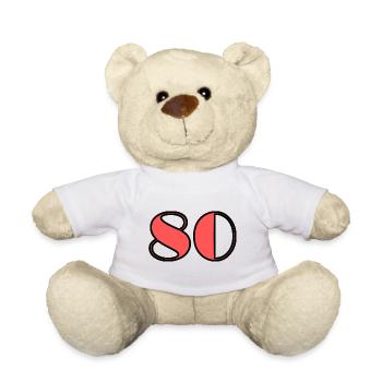 80 YEARS. 80TH ANNIVERSARY. BIRTHDAY 80 YEARS. 80 - Teddy Bear - white - Front