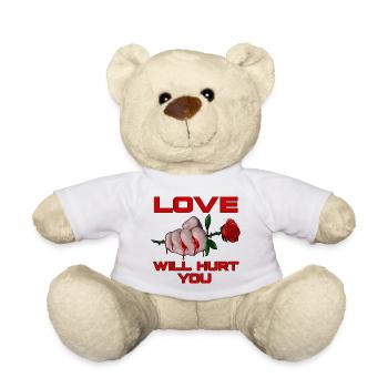 Love Will Hurt You - Teddy Bear - white - Front