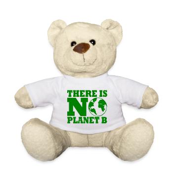 There is no planet B - Teddy - Weiß - Vorne