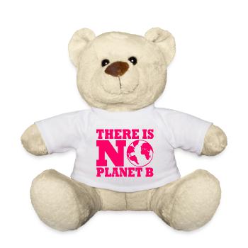 There is no planet B - Teddy - Weiß - Vorne