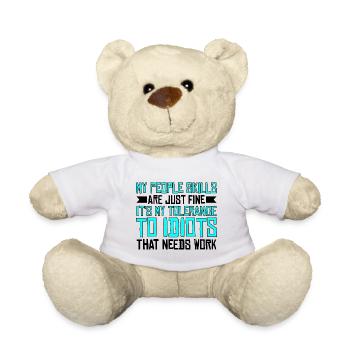 C’est ma tolérance aux idiots qui a besoin de travail 3 - Nounours - blanc - Devant