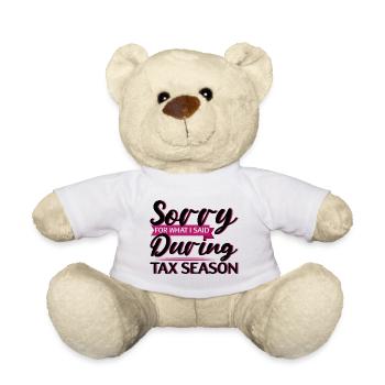 Sorry For What I Said During Tax Season 2 - Teddy - Weiß - Vorne