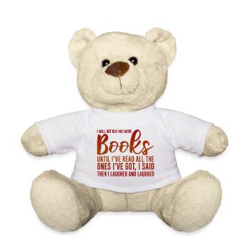 I will not buy any more books 4 - Teddy Bear - white - Front