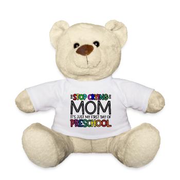 Arrête de pleurer maman, juste mon premier jour de maternelle 3 - Nounours - blanc - Devant
