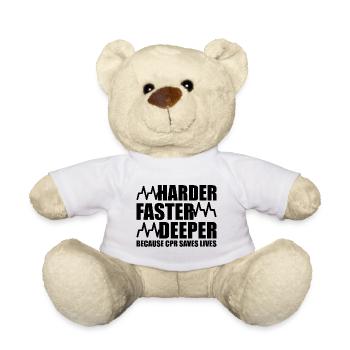 Harder, Faster, Deeper Because CPR Saves Lives 5 - Teddy Bear - white - Front