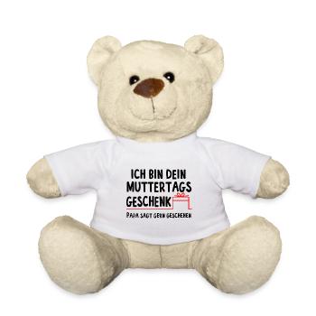 Ich bin dein Muttertagsgeschenk - Teddy - Weiß - Vorne