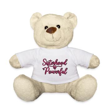 Sisterhood Is Powerful 33 - Teddy Bear - white - Front