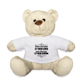 Christus mein Leben. Sterben mein Gewinn. - Teddy - Weiß - Vorne