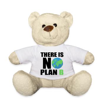 there is no plan b - planet erde umweltfreundlich - Nounours - blanc - Devant