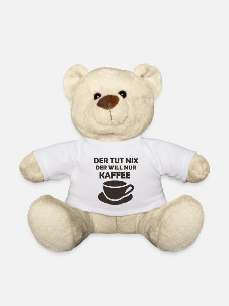 Kaffee Spruch Büro - Teddy - Weiß