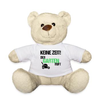 Keine Zeit der Garten ruft - Teddy - Weiß - Vorne