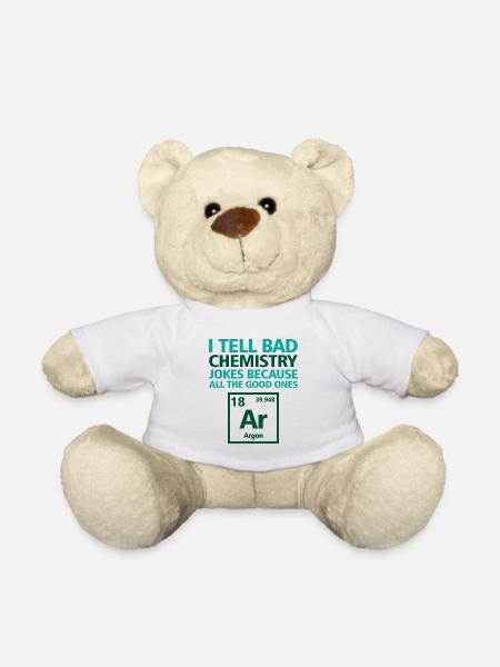 I tell bad chemistry jokes Chemiker Wissenschaft - Teddy - Weiß