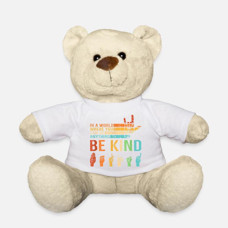 Sei nett, seit nett miteinander BE KIND, - Teddy - Weiß
