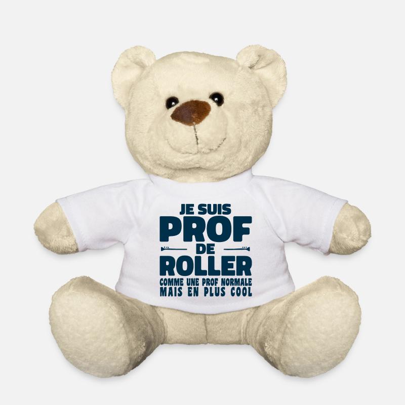 Je suis Prof de Roller Comme Une Prof Normale - Nounours - blanc