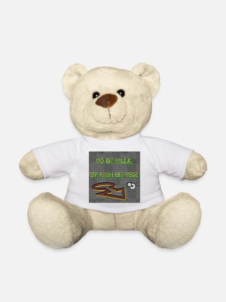 Wo ein Wille, ist auch ein Weg!! - Teddy - Weiß