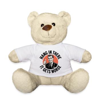 Bleib dran, es wird schlimmer - Teddy - Weiß - Vorne