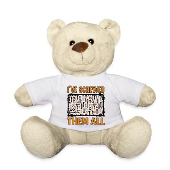 I've Screwed Them All Lustiger Schrauber Spruch - Teddy - Weiß - Vorne