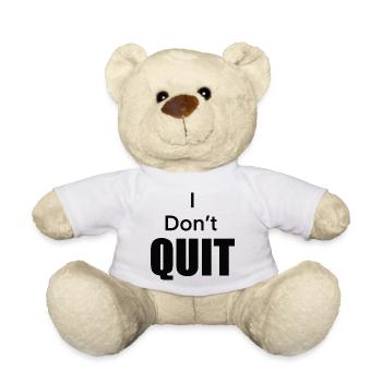 I_Don-t_Quit - Teddy - Weiß - Vorne