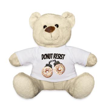 Donut Resist Funny Donut Shirt - Teddy Bear - white - Front