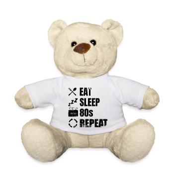 Eat Sleep 80s Repeat - Teddy Bear - white - Front