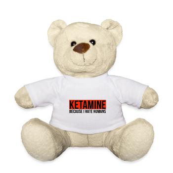 Ketamin Keta Techno Droge Druffie Geschenkidee - Teddy - Weiß - Vorne