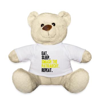 Eat Sleep Smash the Patriarchy Repeat - Teddy Bear - white - Front