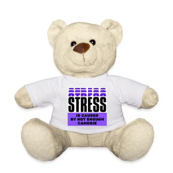 Stress is caused by not enough camogie - Teddy Bear - white - Front