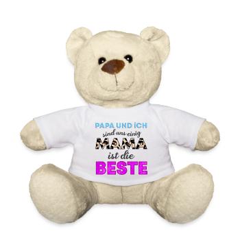 Papa und ich sind uns einig. Mama ist die Beste. - Teddy - Weiß - Vorne